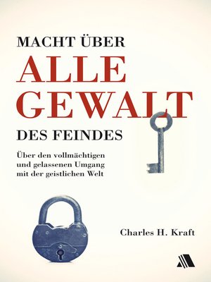 cover image of Macht über alle Gewalt des Feindes
